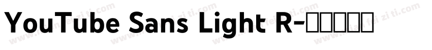 YouTube Sans Light R字体转换